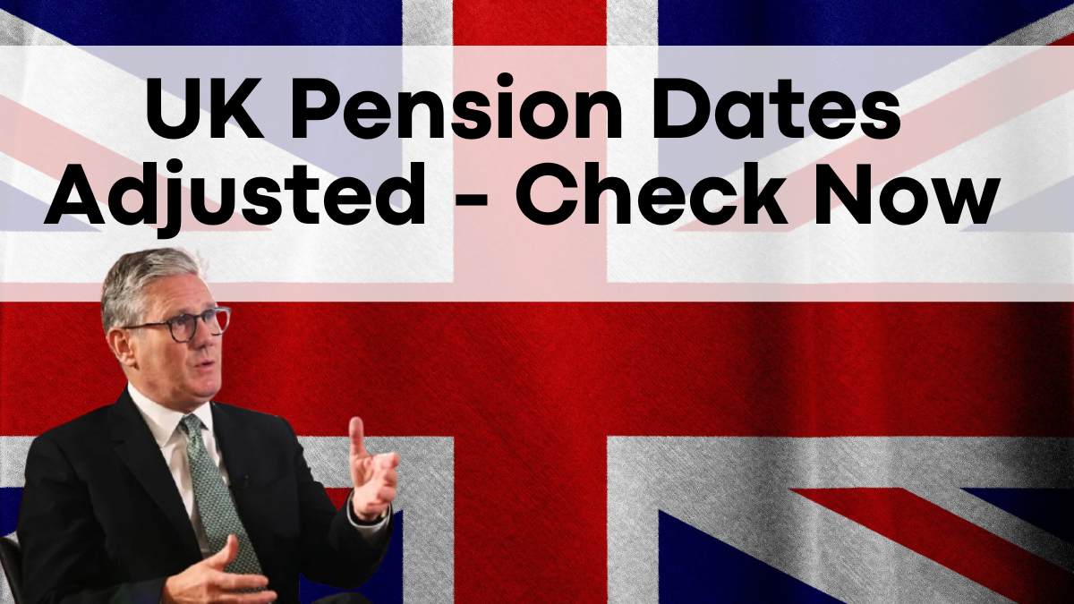 UK Pension Dates Adjusted—Early Claimants Could Receive £2,300 Extra